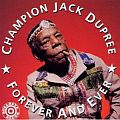 Audio CD Cover: Forever And Ever von Champion Jack Dupree