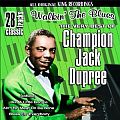 Audio CD Cover: Walkin the Blues - The Very Best of Champion Jack Dupree