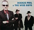 DVD Cover: Boogie Phil & The Wise Guys