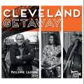 Audio CD Cover: Cleveland Getaway von Philippe LeJeune