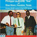 Audio CD Cover: Live at Blue Moon, Houston, Texas von Philippe LeJeune