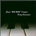 Audio CD Cover: Dirty Mistreater von Steve Big Man Clayton