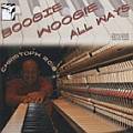 Audio CD Cover: Boogie Woogie All Ways von Christoph Rois