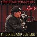 Audio CD Cover: Live At Dixieland Jubilee 2007 von Christian Willisohn