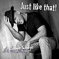 Audio CD Cover: Just Like That! von Mr. Boogie Woogie