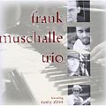 Audio CD Cover: Frank Muschalle Trio featuring Rusty Zinn