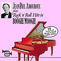 Audio CD Cover: Plays Rock´n´Roll Hits in Boogie Woogie von Jean-Paul Amouroux