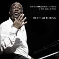 Audio CD Cover: Old Time Feeling von Little Willie Littlefield