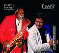 Audio CD Cover: Big Jay McNeely & Michael Pewny Live in Vienna Reigen 2013 von Peter Müller