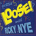 Audio CD Cover: Gettin´ Loose! von Ricky Nye