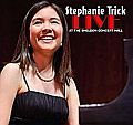 Audio CD Cover: Stephanie Trick Live von Stephanie Trick